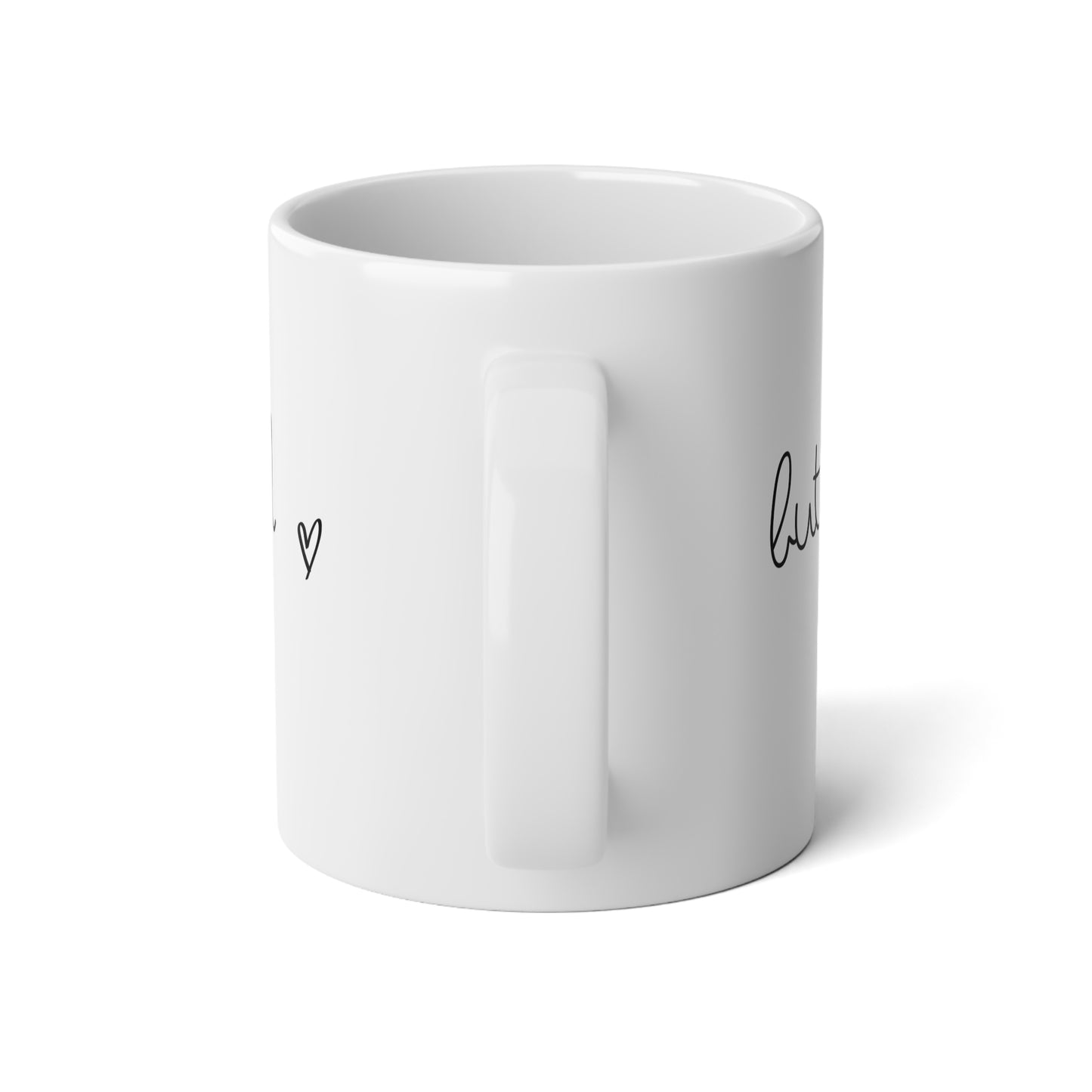 But God - Jumbo Mug, 20oz