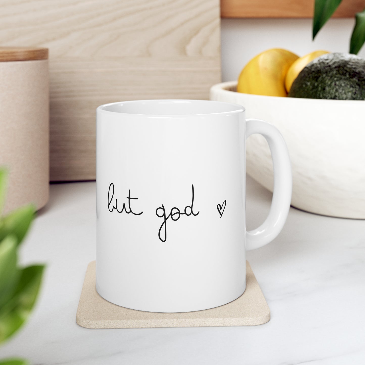 But God Ceramic Mug 11oz