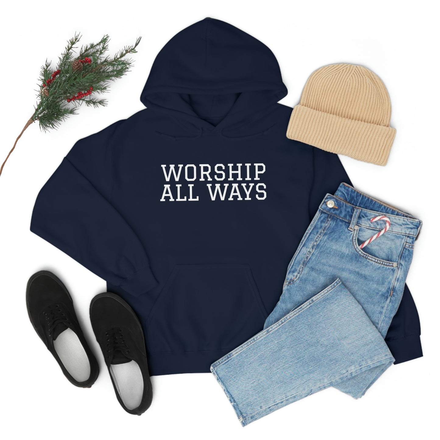 *WORSHIP ALL WAYS* Unisex Heavy Blend™ Hooded Sweatshirt