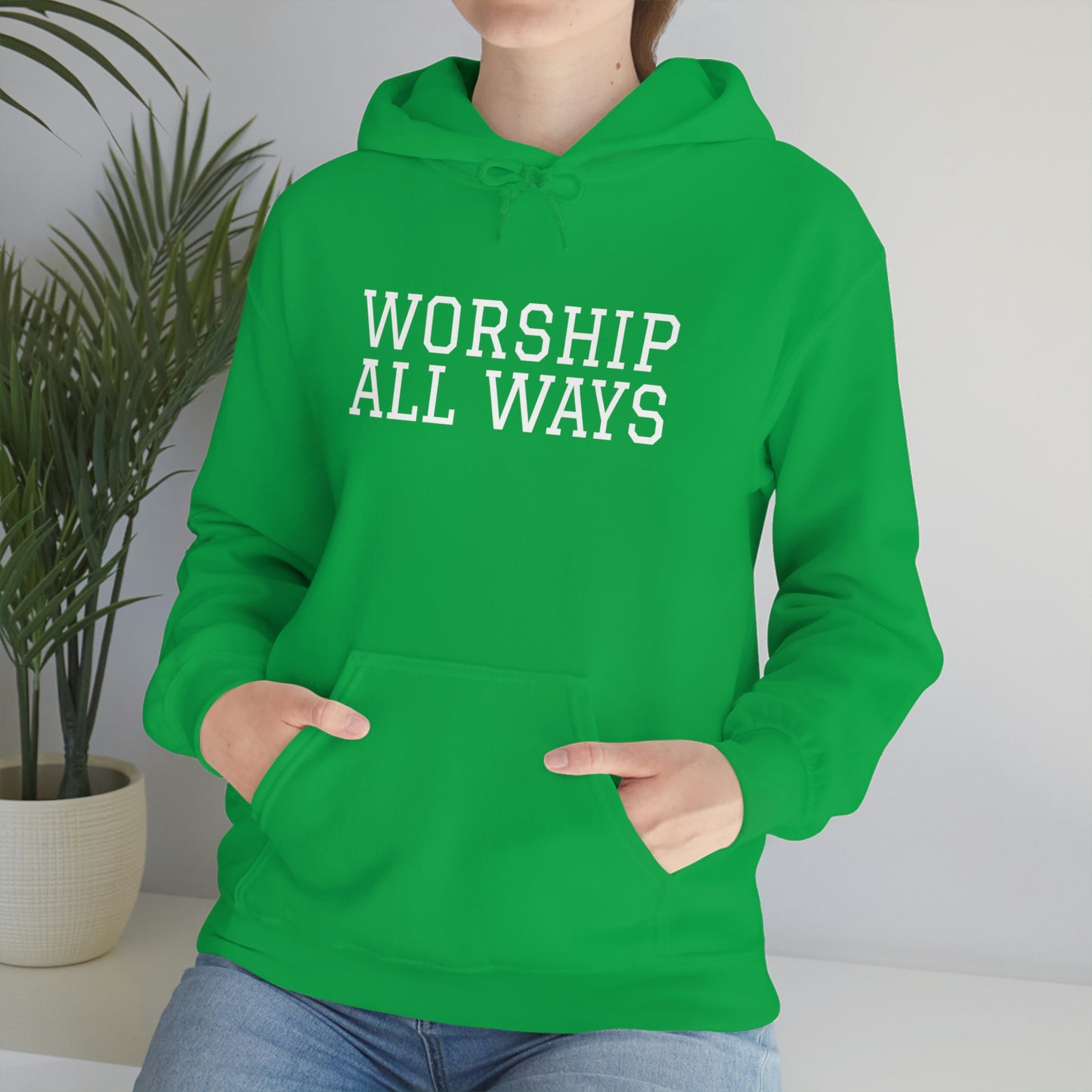 *WORSHIP ALL WAYS* Unisex Heavy Blend™ Hooded Sweatshirt