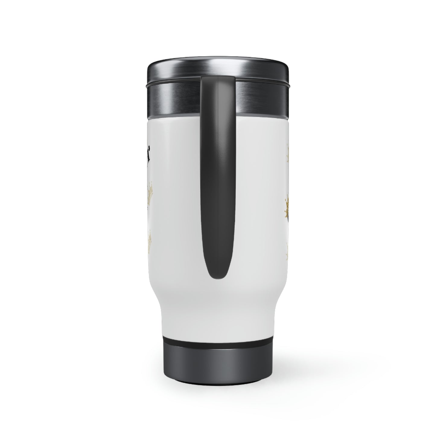 "Queenager" Stainless Steel Travel Mug with Handle, 14oz