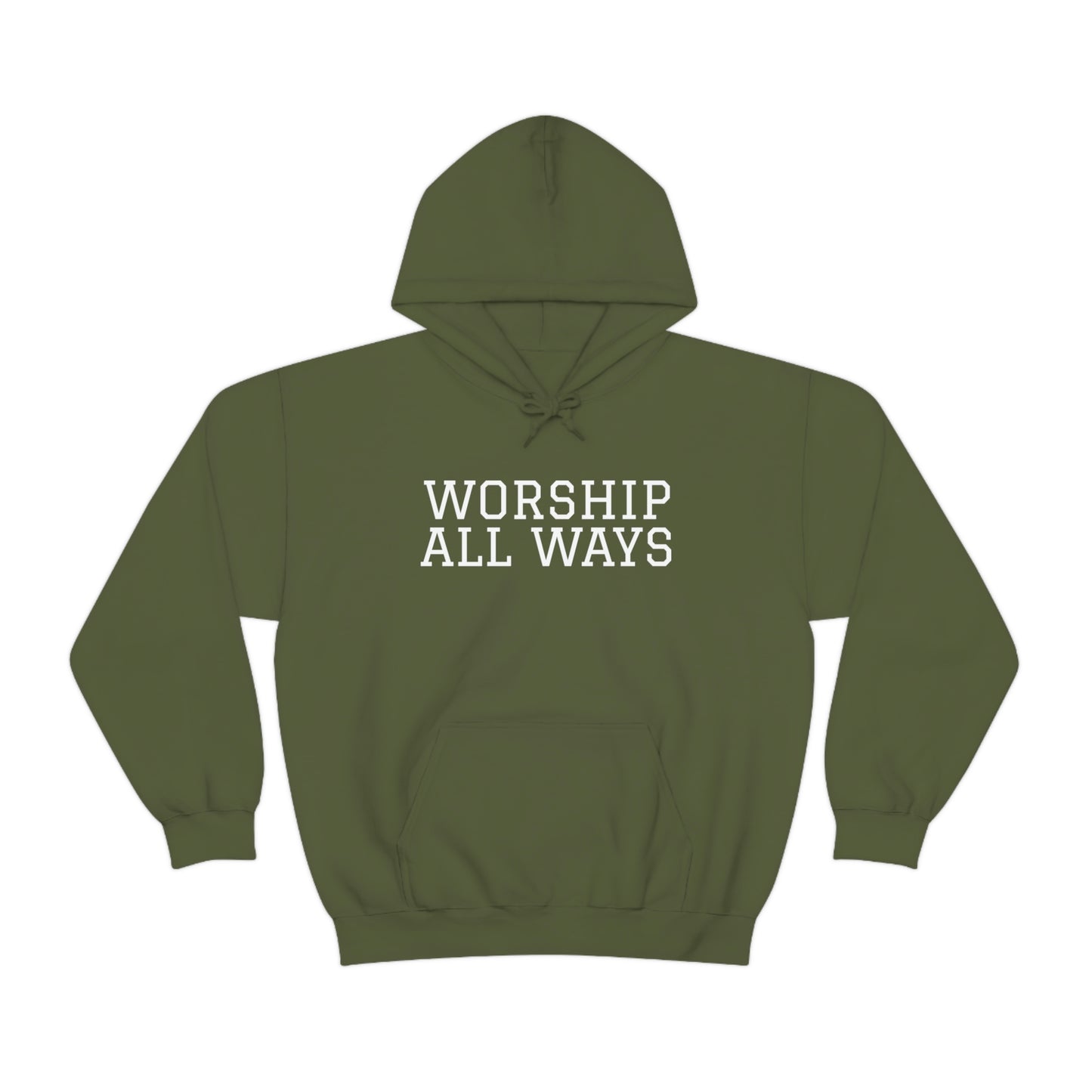 *WORSHIP ALL WAYS* Unisex Heavy Blend™ Hooded Sweatshirt