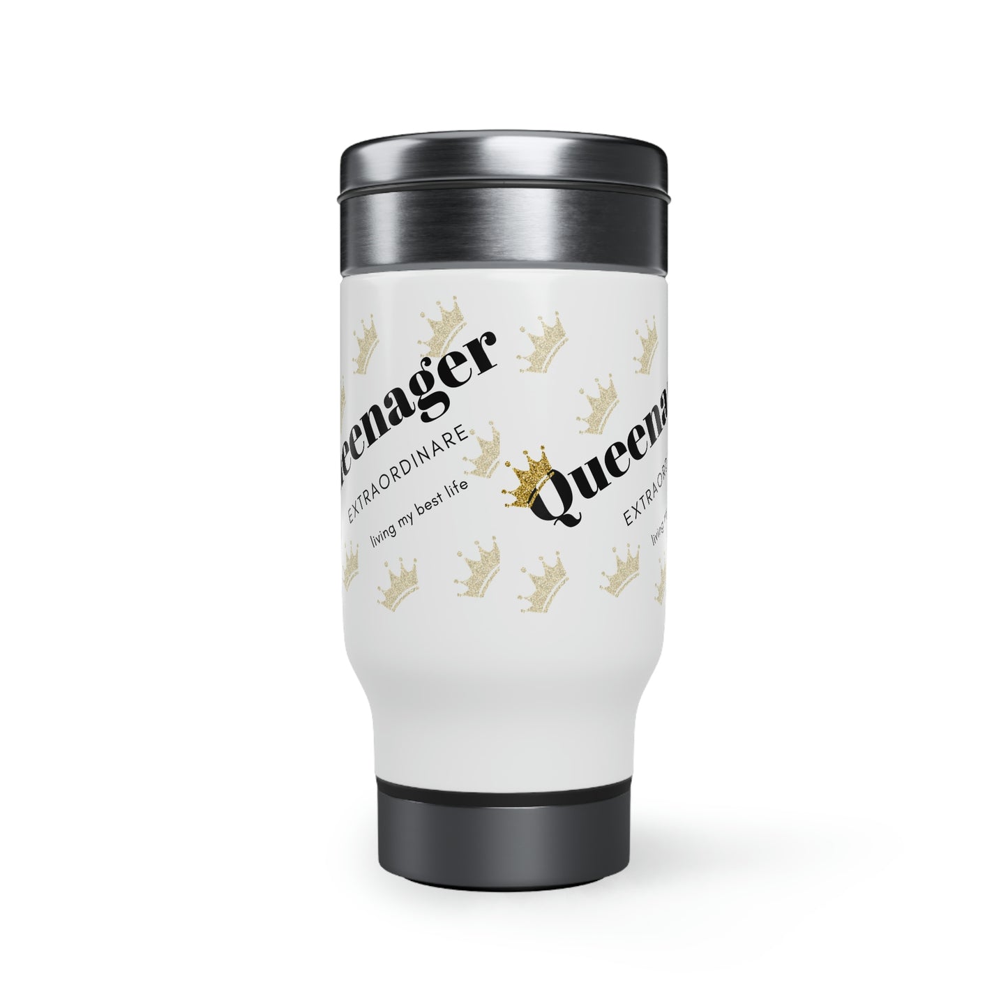 "Queenager" Stainless Steel Travel Mug with Handle, 14oz