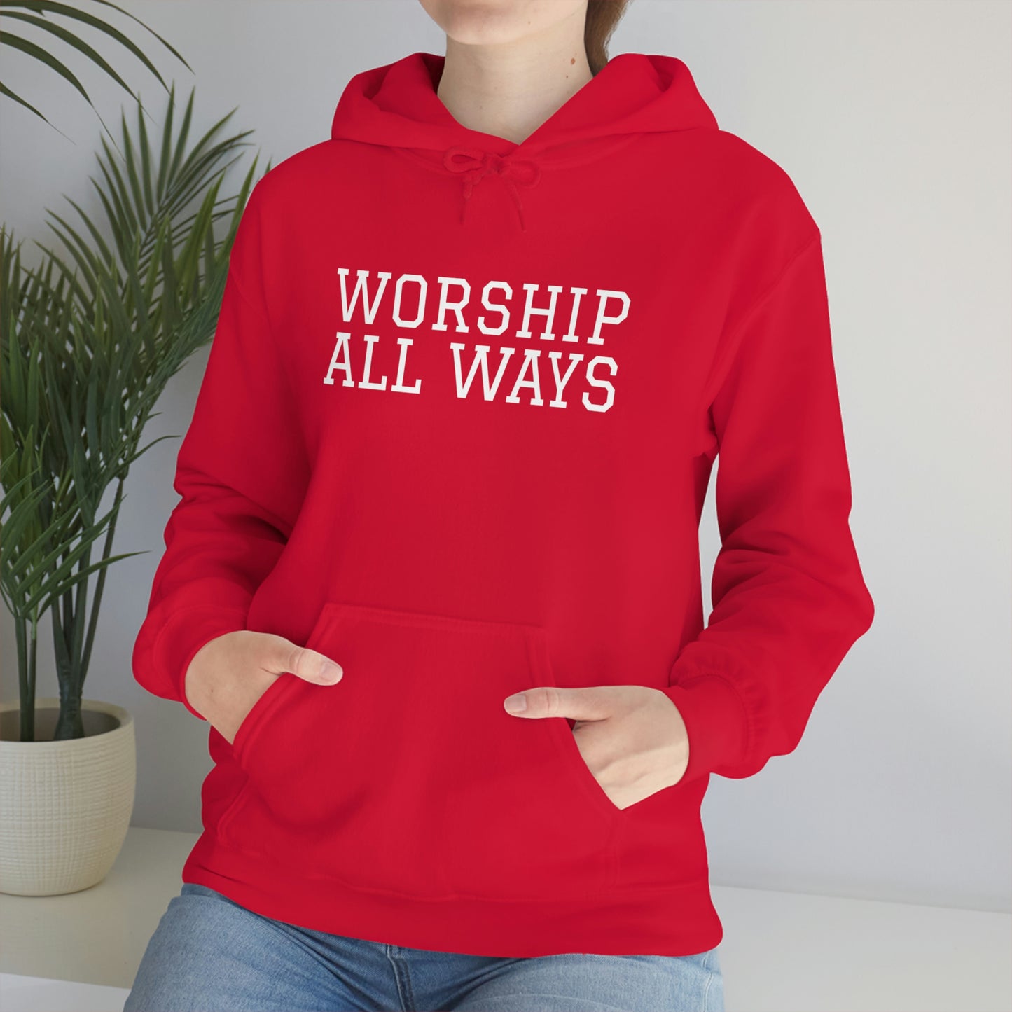 *WORSHIP ALL WAYS* Unisex Heavy Blend™ Hooded Sweatshirt