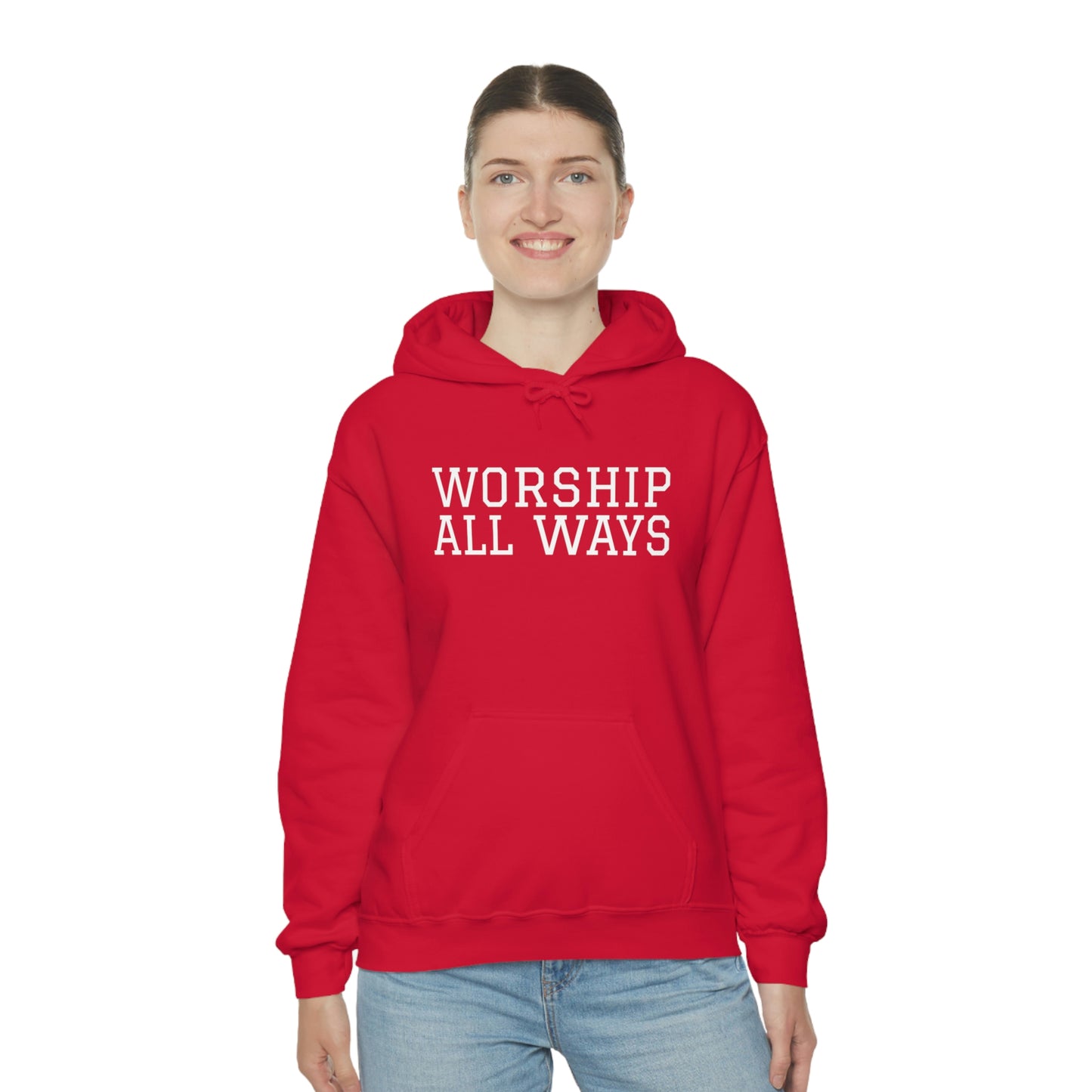 *WORSHIP ALL WAYS* Unisex Heavy Blend™ Hooded Sweatshirt